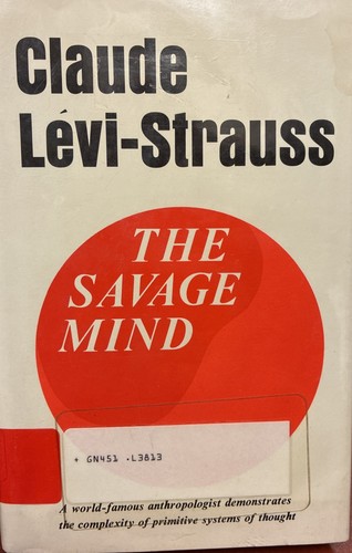 The savage mind - savage, claude