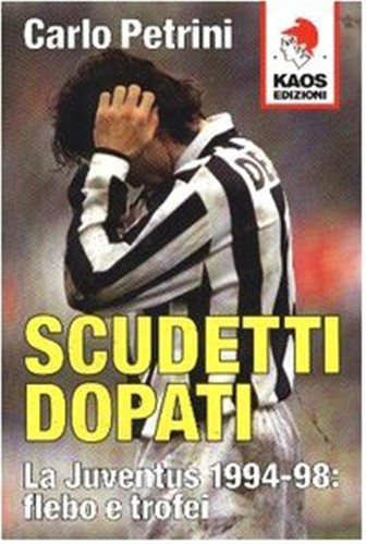 Scudetti dopati juventus - dopati.,