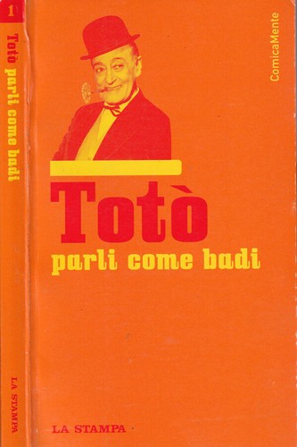 Totò parli come badi - .,