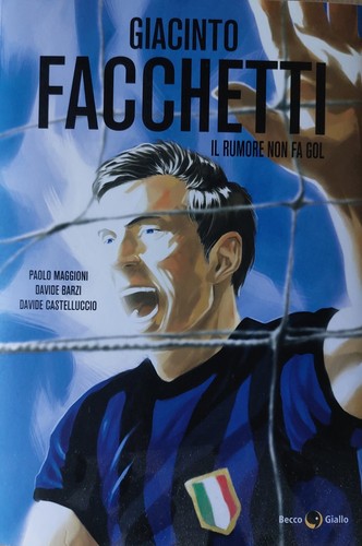 Giacinto facchetti rumore - giacinto,