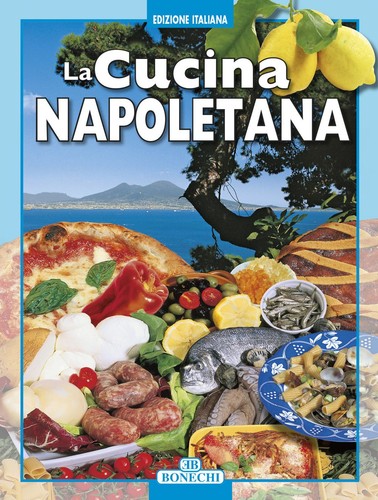 Libri cucina napoletana - libri, (la)