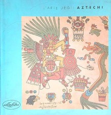 L'ARTE DEGLI AZTECHI CAWTHORNE