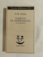 E.M. Cioran - Esercizi di ammirazione - Adelphi 1988