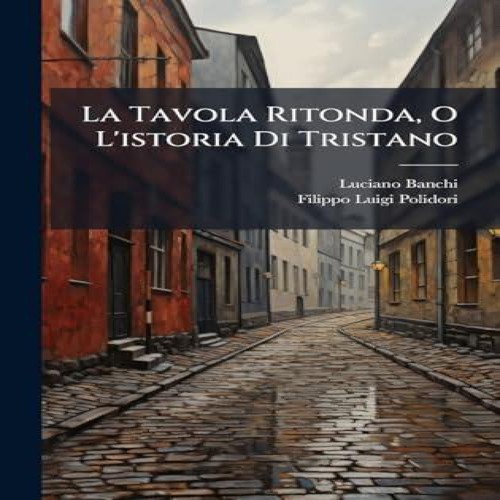Tavola ritonda l - o, l'istoria