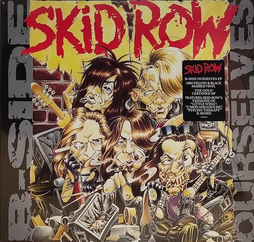 Skid row side ourselves - –, b-side