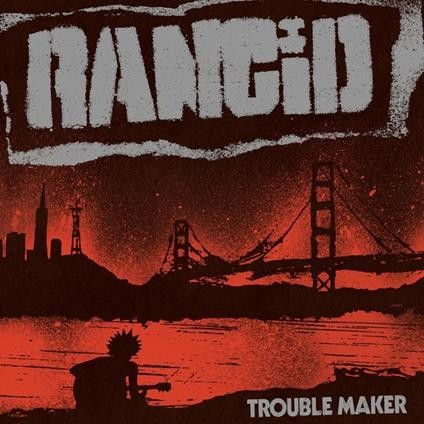 Rancid troublemaker cd - troublemaker,