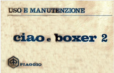 CIAO E BOXER  - PIAGGIO –