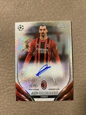 TOPPS CHROME UCC 2023 2024 PARALLEL AC MILAN IBRAHIMOVIC TOPPS FRACTOR /52 AUTO