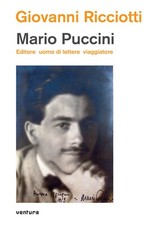 Mario Puccini. Editore uomo di