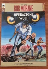 BOB MORANE 12 OPERAZONE WOLF