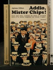 ADDIO MISTER CHIPS! James