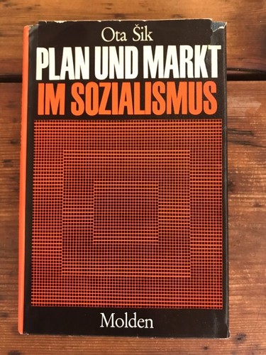Plan und markt - und, sozialismus