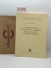 LA RESPONSABILITA' PER DANNI