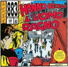 883-Hanno Ucciso L'Uomo Ragno