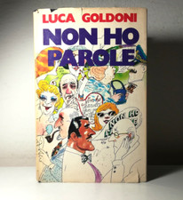 NON HO PAROLE DI LUCA GOLDONI