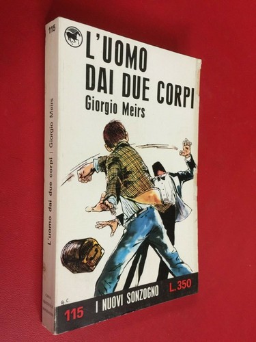 Giorgio meirs uomo dai due - giorgio, l'uomo
