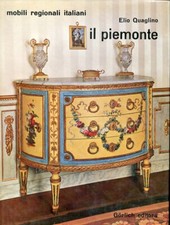 Il Piemonte. Mobili e ambienti