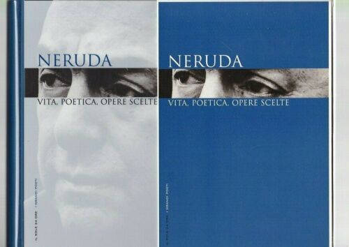 Neruda vita poetica opere - vita,,
