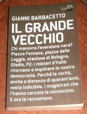 Il Grande Vecchio, Eversione