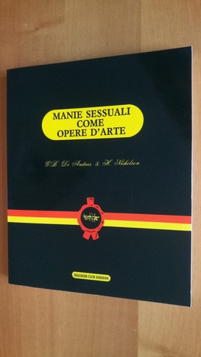 Manie sessuali come - manie, opere
