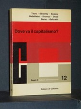 Tsuro e AAVV - Dove va il capitalismo? - Edizioni di Comunità, SCC12 - 1962