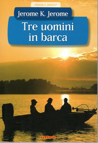 Tre uomini barca - tre,