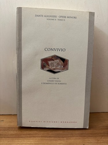 Dante alighieri convivio - alighieri,