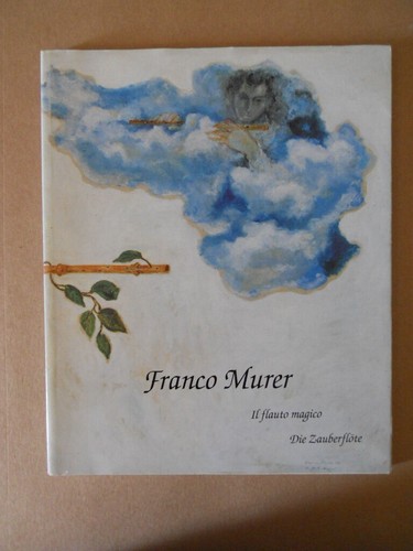 Franco murer flauto magico - franco, il