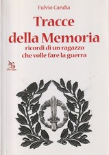 Tracce della memoria fulvio - -,