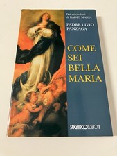 COME SEI BELLA MARIA Padre