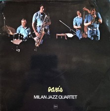Milan Jazz Quartet - Oasis [LP]