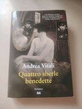 ANDREA VITALI - Quattro Sberle Benedette - Edizioni Mondolibri 2014 