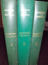 Elettrotecnica  di Olivieri e Ravelli Vol. 1 - 2 - 3
