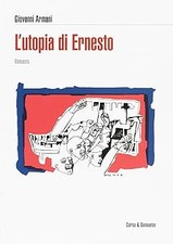Utopia ernesto armani - l'utopia, di