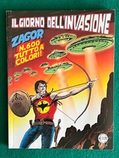 Rauch, Ferri - Zagor 600 Il giorno dell’invasione - Bonelli 2015