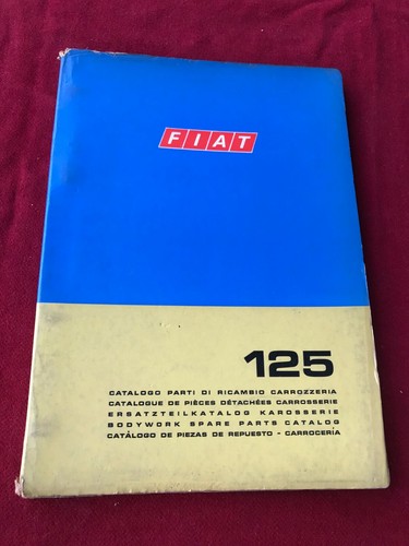 Fiat 125 manuale ricambi - fiat,