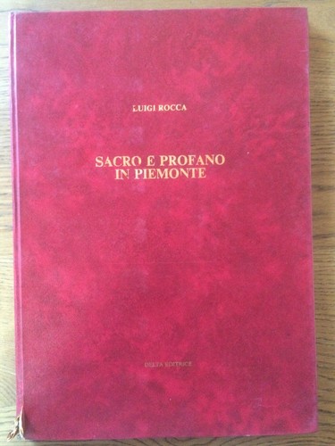 Luigi rocca sacro - rocca, profano