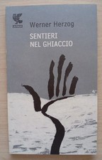 SENTIERI NEL GHIACCIO Werner