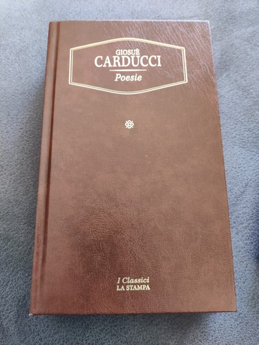 Giosuè carducci poesie i - giosuè, poesie,