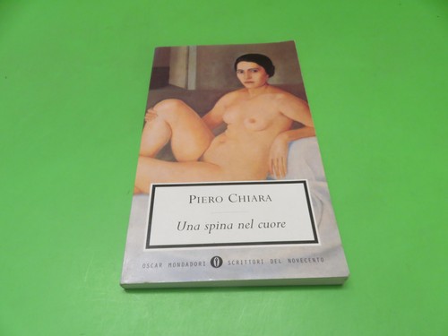 Piero chiara una - chiara, spina