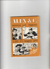 fumetto alex & c. serie completa 1/6 editrice srl 1973