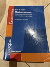 Storia Economica. Dalla Rivoluzione Industriale Alla Rivoluzione Informatica