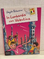IN LOMBARDIA CON VALENTINA
