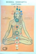 BUDDHA SIDDHARTA GAUTAMA RUSSO ANTONIO - ISELLA FELICE CORSI 1983  BROSSURA