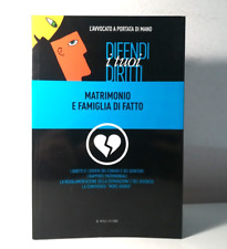 MATRIMONIO E FAMIGLIA DI FATTO DIFENDI I TUOI DIRITTI LIBRO - (174)