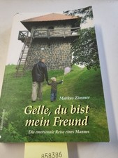 Gelle, du bist mein Freund