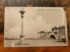 Cartolina Chioggia Ponte e Colonna Vigo 1912 (ST77)  *
