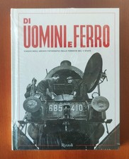 Di Uomini e Ferro. Archivi