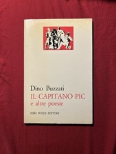 Dino Buzzati Il Capitano Pic e