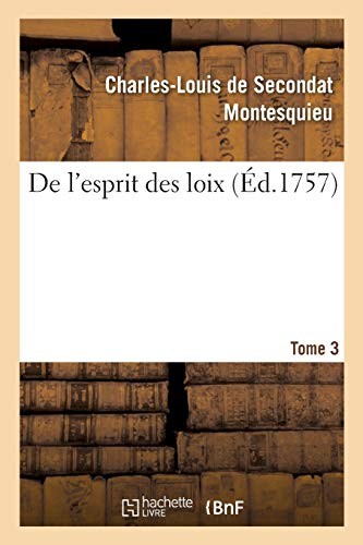Esprit des loix tome - l'esprit, loix.